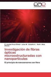 bokomslag Investigacion de Fibras Opticas Microestructuradas Con Nanoparticulas