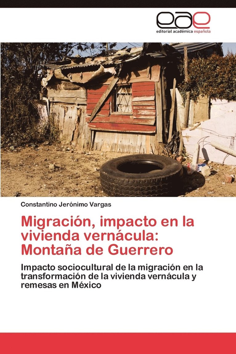 Migracion, Impacto En La Vivienda Vernacula 1