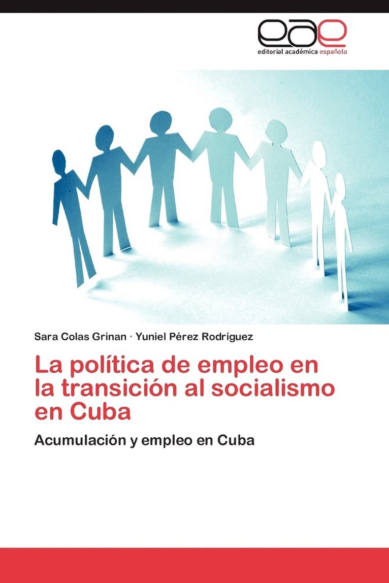 Lapolitica de Empleo En Latransicion Al Socialismo En Cuba 1