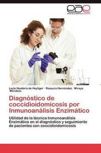 bokomslag Diagnostico de Coccidioidomicosis Por Inmunoanalisis Enzimatico