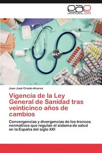 bokomslag Vigencia de La Ley General de Sanidad Tras Veinticinco Anos de Cambios