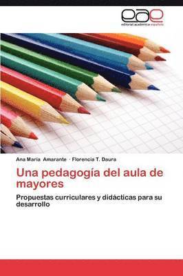 Una Pedagogia del Aula de Mayores 1