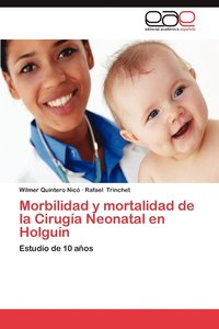 bokomslag Morbilidad y Mortalidad de La Cirugia Neonatal En Holguin