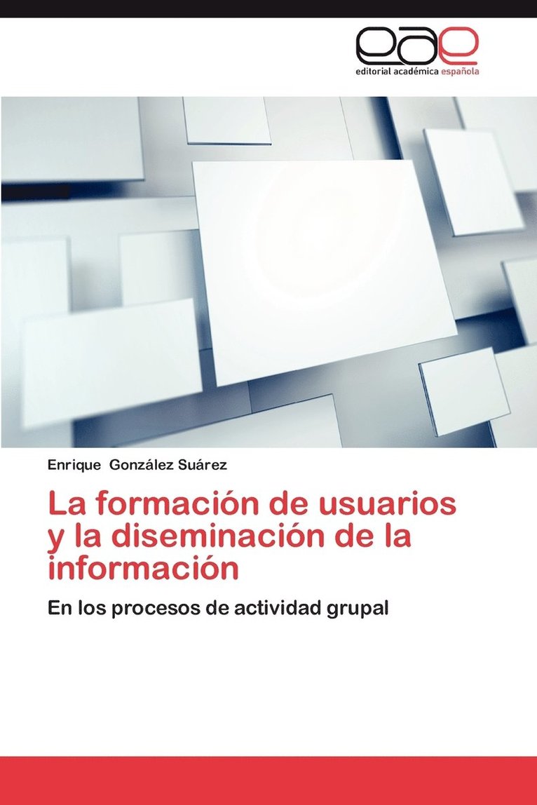 La Formacion de Usuarios y La Diseminacion de La Informacion 1