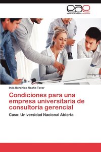 bokomslag Condiciones Para Una Empresa Universitaria de Consultoria Gerencial