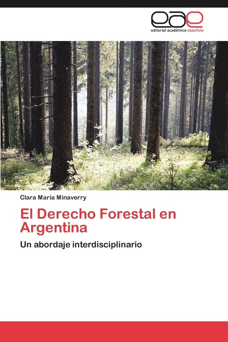 El Derecho Forestal En Argentina 1