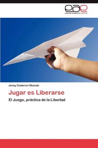bokomslag Jugar Es Liberarse