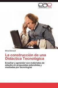 bokomslag La Construccion de Una Didactica Tecnologica