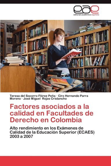 bokomslag Factores Asociados a la Calidad En Facultades de Derecho En Colombia