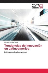 bokomslag Tendencias de Innovacin en Latinoamerica