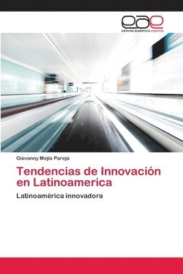 Tendencias de Innovacin en Latinoamerica 1