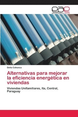 bokomslag Alternativas para mejorar la eficiencia energtica en viviendas