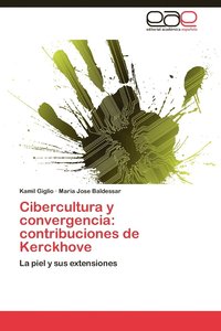 bokomslag Cibercultura y Convergencia