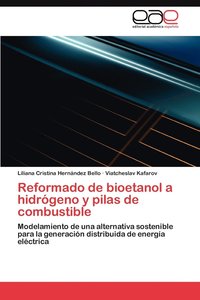 bokomslag Reformado de Bioetanol a Hidrogeno y Pilas de Combustible