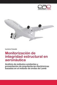 bokomslag Monitorizacin de integridad estructural en aeronutica
