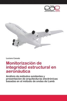 Monitorizacin de integridad estructural en aeronutica 1