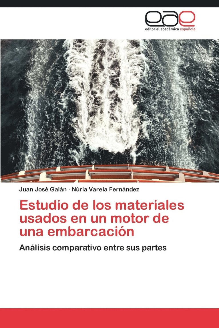 Estudio de Los Materiales Usados En Un Motor de Una Embarcacion 1