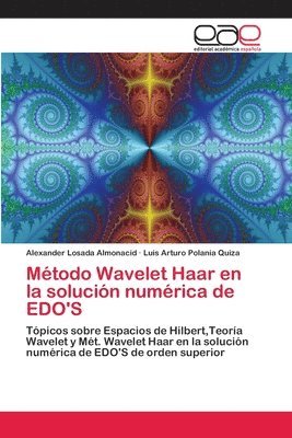 Mtodo Wavelet Haar en la solucin numrica de EDO'S 1