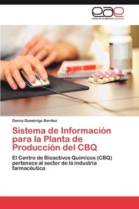 bokomslag Sistema de Informacion Para La Planta de Produccion del Cbq