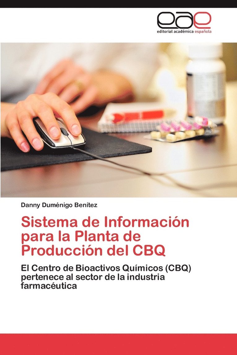 Sistema de Informacion Para La Planta de Produccion del Cbq 1