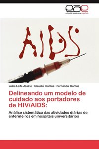 bokomslag Delineando Um Modelo de Cuidado Aos Portadores de HIV/AIDS