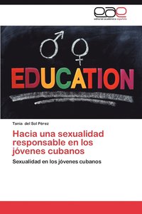 bokomslag Hacia Una Sexualidad Responsable En Los Jovenes Cubanos