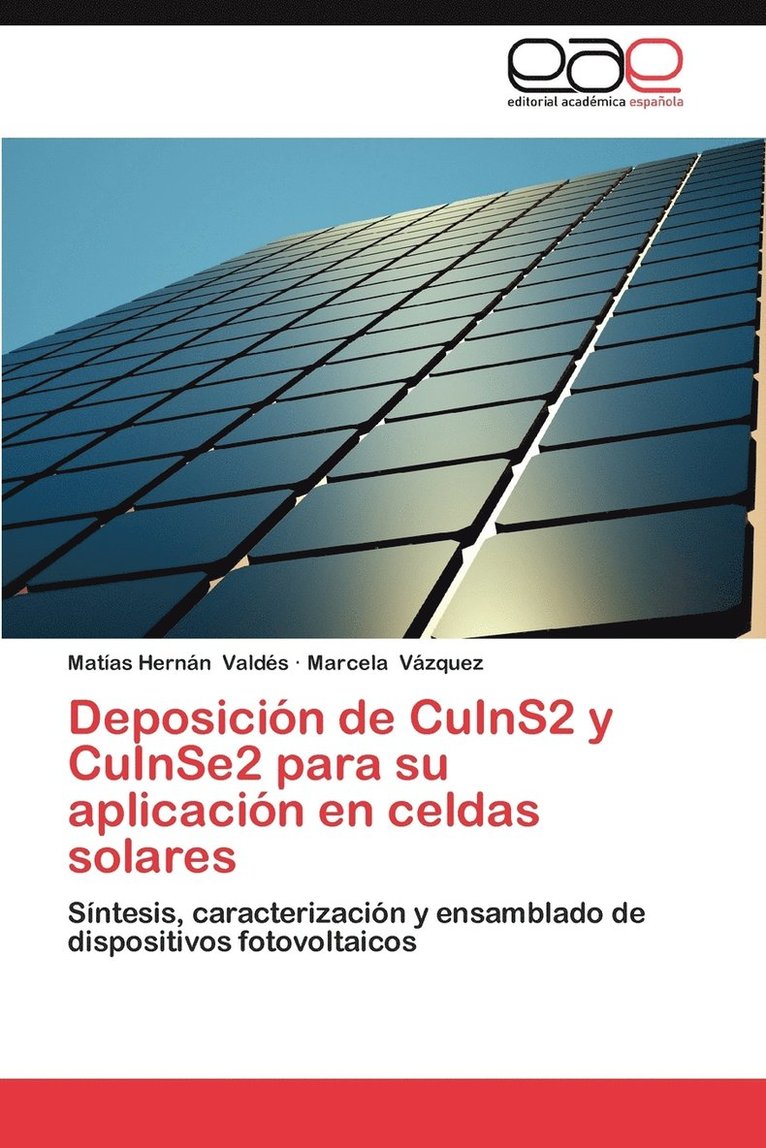 Deposicion de Cuins2 y Cuinse2 Para Su Aplicacion En Celdas Solares 1