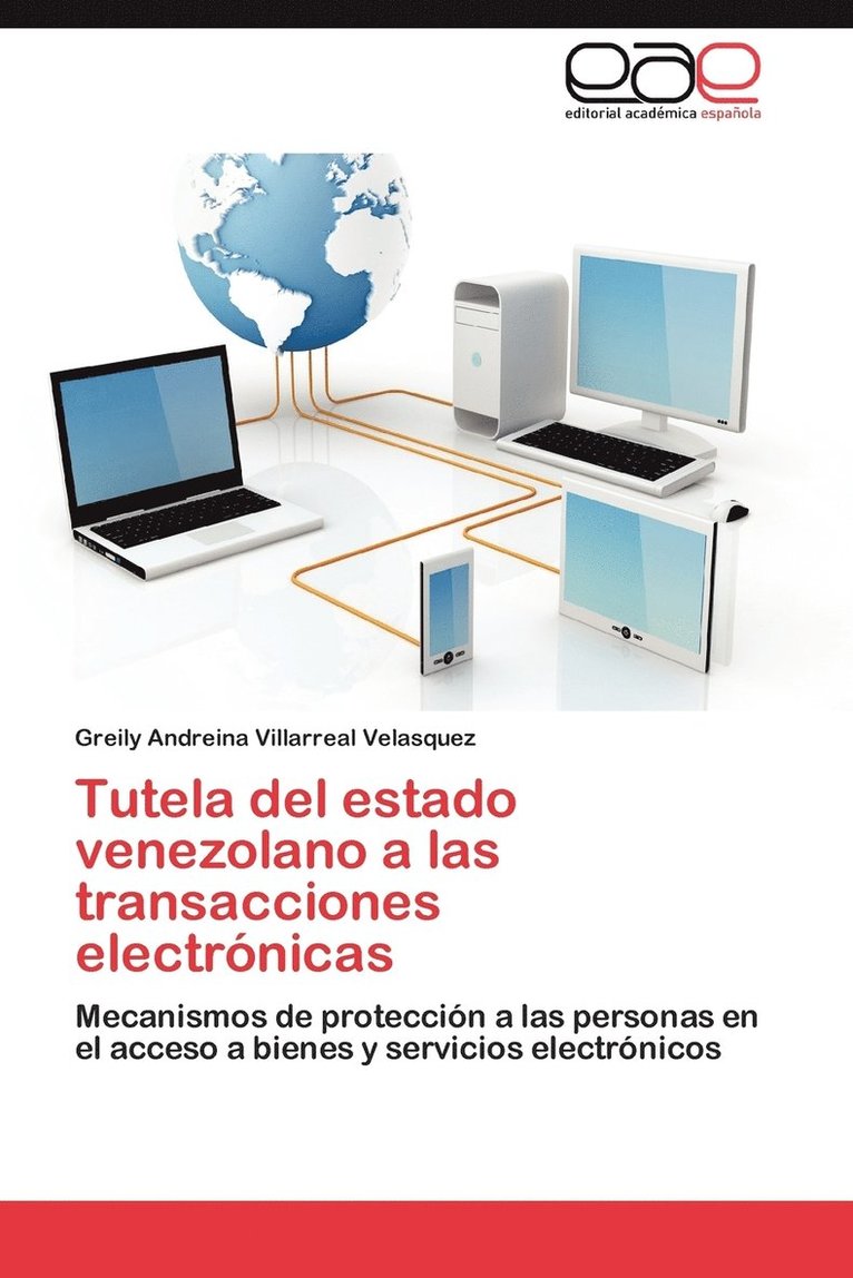 Tutela del Estado Venezolano a Las Transacciones Electronicas 1