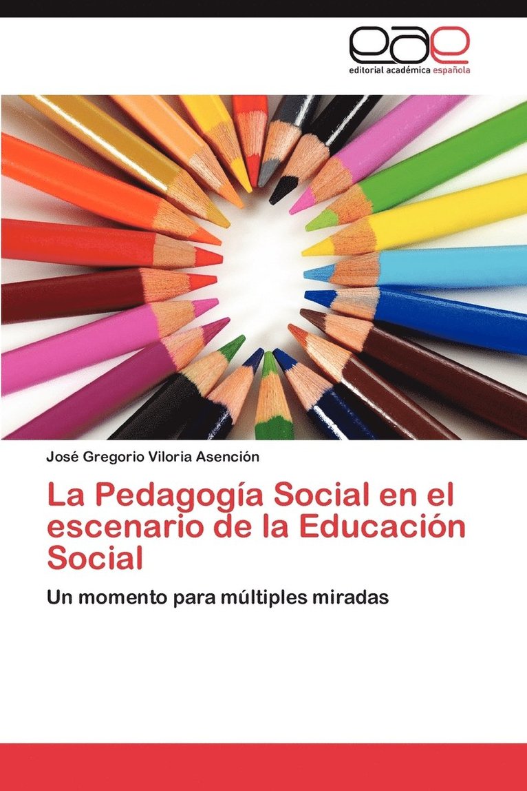 La Pedagogia Social En El Escenario de La Educacion Social 1