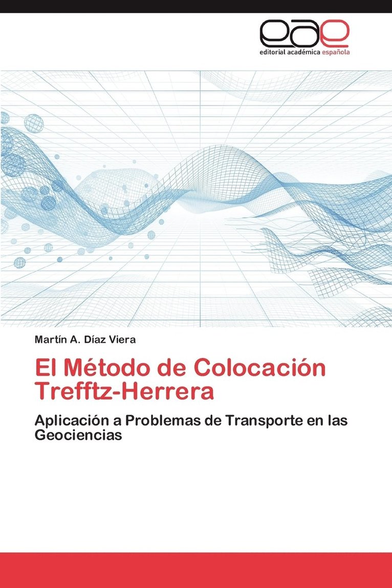 El Metodo de Colocacion Trefftz-Herrera 1