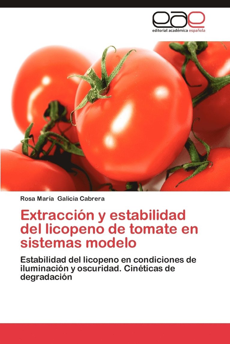 Extraccion y Estabilidad del Licopeno de Tomate En Sistemas Modelo 1