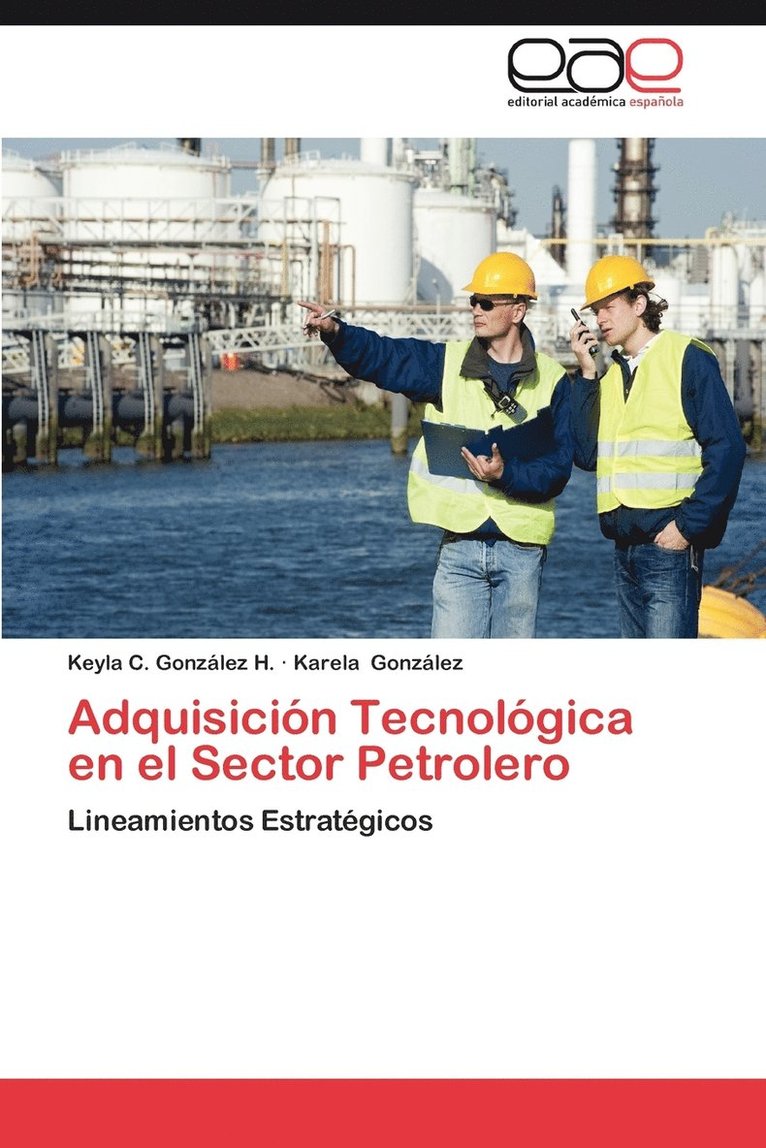 Adquisicion Tecnologica En El Sector Petrolero 1