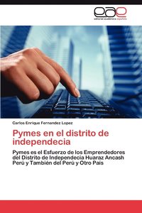 bokomslag Pymes En El Distrito de Independecia