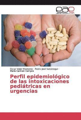 Perfil epidemiolgico de las intoxicaciones peditricas en urgencias 1