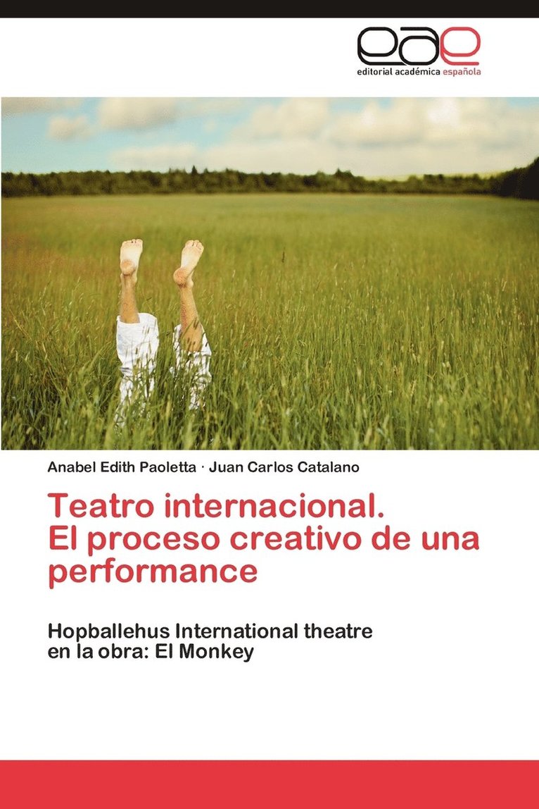Teatro Internacional. El Proceso Creativo de Una Performance 1