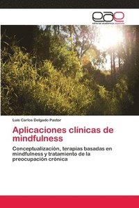 bokomslag Aplicaciones clnicas de mindfulness
