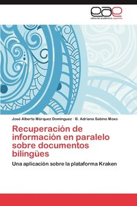 bokomslag Recuperacion de Informacion En Paralelo Sobre Documentos Bilingues