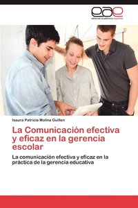 bokomslag La Comunicacion Efectiva y Eficaz En La Gerencia Escolar