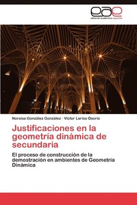 bokomslag Justificaciones En La Geometria Dinamica de Secundaria