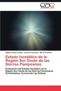 bokomslag Estado Isostatico de La Region Sur Oeste de Las Sierras Pampeanas