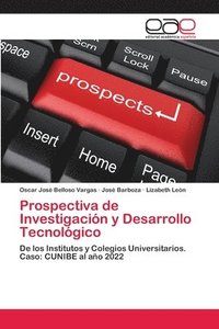 bokomslag Prospectiva de Investigacin y Desarrollo Tecnolgico