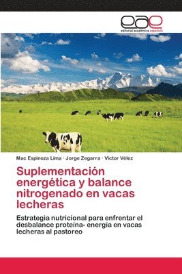 Suplementacin energtica y balance nitrogenado en vacas lecheras 1