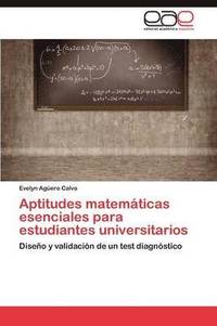 bokomslag Aptitudes matemticas esenciales para estudiantes universitarios