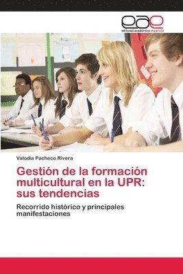 Gestin de la formacin multicultural en la UPR 1