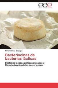 bokomslag Bacteriocinas de Bacterias Lacticas