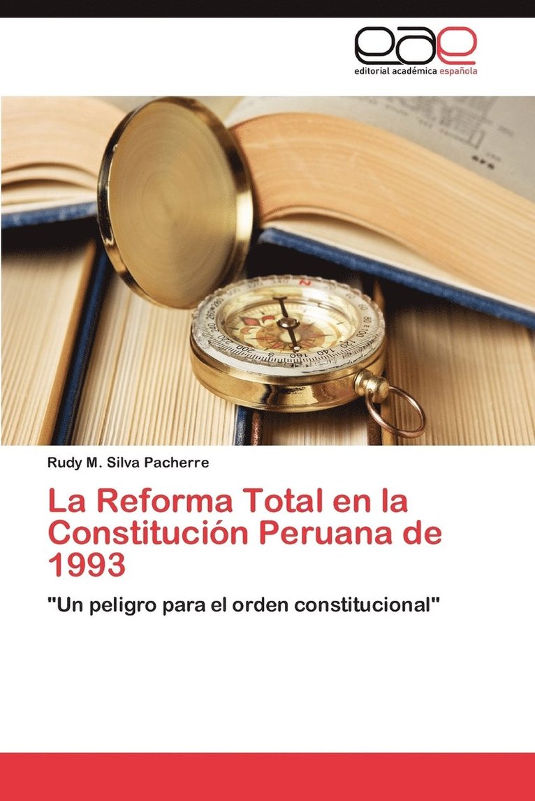 La Reforma Total En La Constitucion Peruana de 1993 1
