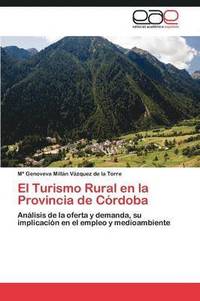 bokomslag El Turismo Rural En La Provincia de Cordoba