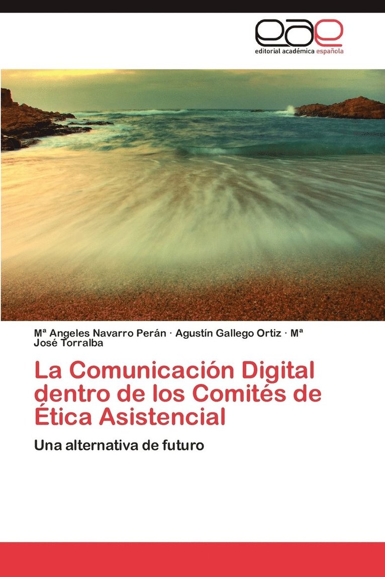 La Comunicacion Digital Dentro de Los Comites de Etica Asistencial 1