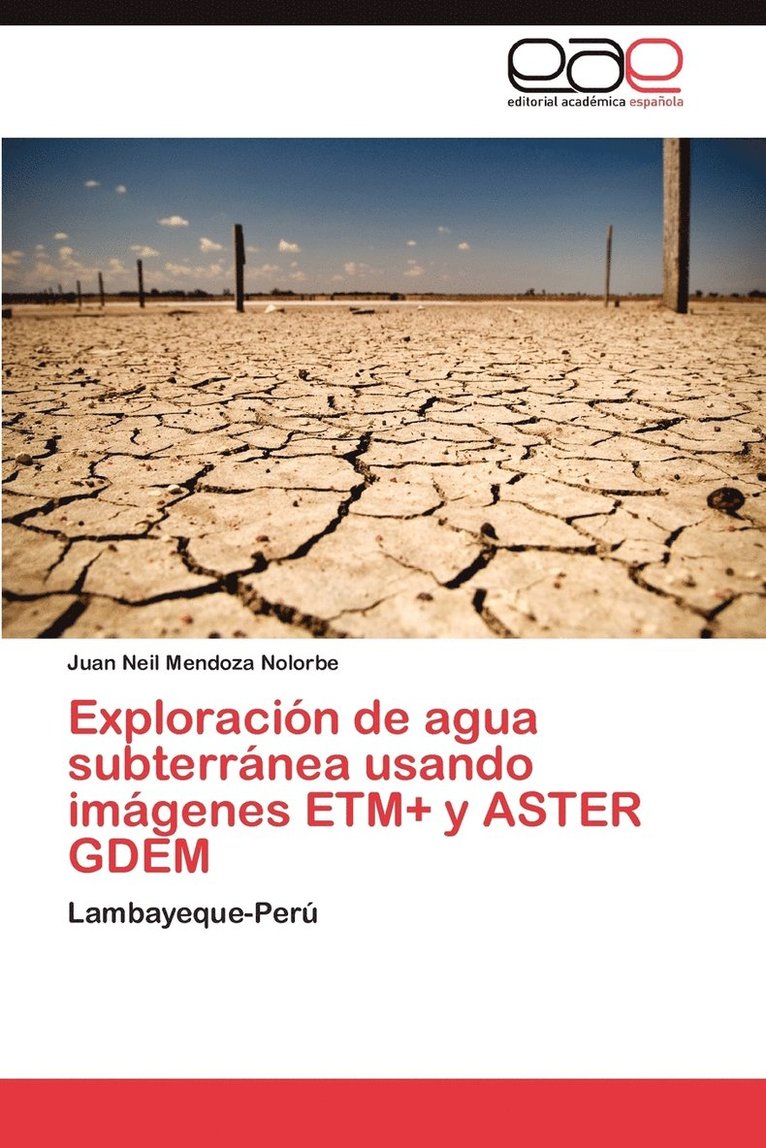 Exploracion de Agua Subterranea Usando Imagenes Etm+ y Aster Gdem 1