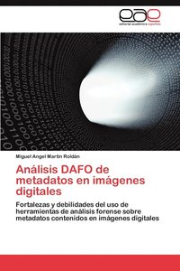 bokomslag Analisis Dafo de Metadatos En Imagenes Digitales